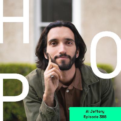 388 Al Jeffery: Gathering with Intention, Leading with Presence