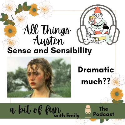 All Things Austen | Sense and Sensibility
