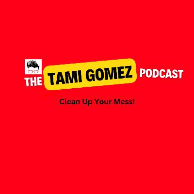 Clean Up Your Mess!