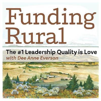 Dee Anne Everson: The #1 Leadership Quality is Love