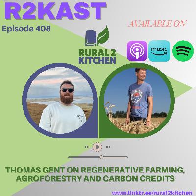 R2Kast 408 โ Thomas Gent on regenerative farming, agroforestry and carbon credits R2Kast 408 โ Thomas Gent on regenerative farming, agroforestry and carbon credits