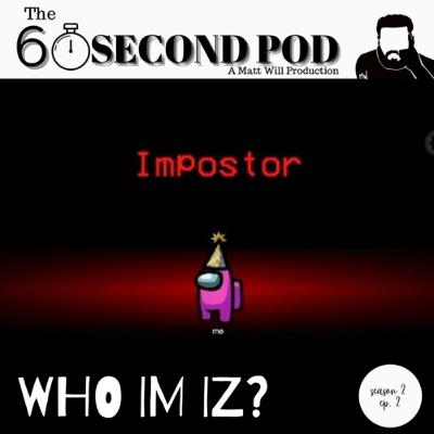 Who I’m Iz?