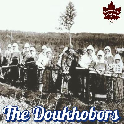 Finding A New Home: The Doukhobors