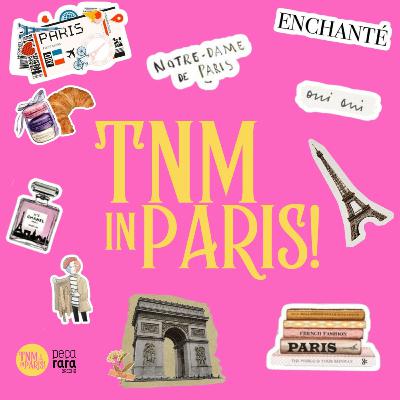TNM #39 A moda em Paris - parte 01: O Rei Sol, a Revolução Francesa, o início do séculos XXI e +