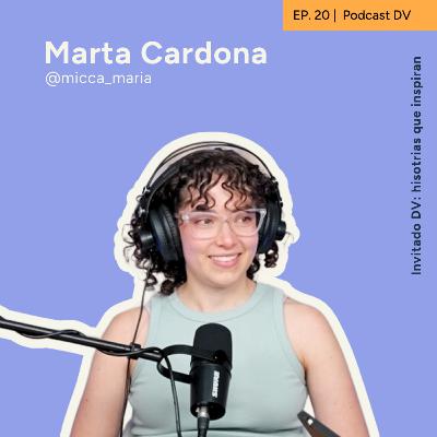 20. Como la cerámica, la vida es una transformación constante - Marta Cardona | Invitado DV