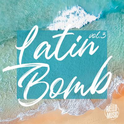 Aiello - Latin Bomb Vol.3