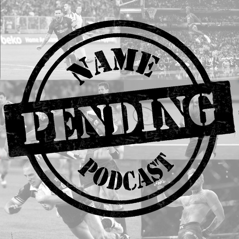 NamePendingPodcast