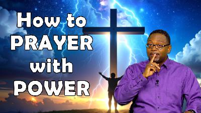 Don't Make Me Hit You! : Learning to Pray Effectively (Part 3)