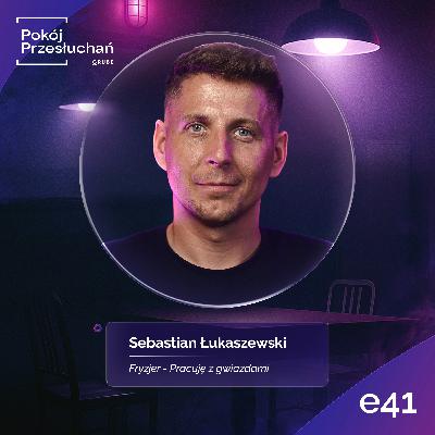 ZAWÓD FRYZJER: Od salonu do Top Model i Dzień Dobry TVN | Sebastian Łukaszewski