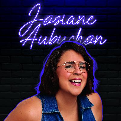 Josiane Aubuchon en podcast | ÉPISODE 2 Josiane Aubuchon en podcast | ÉPISODE 2