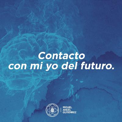 Contacto con mi yo del futuro