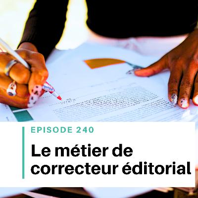 Ep #240 - Comment choisir son correcteur éditorial