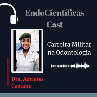 Carreira Militar na Odontologia