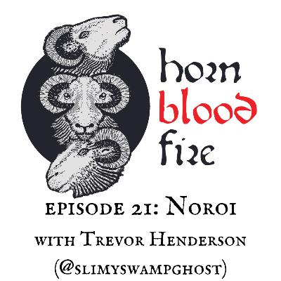 Episode 21: Noroi with Trevor Henderson (@slimyswampghost) Episode 21: Noroi with Trevor Henderson (@slimyswampghost)
