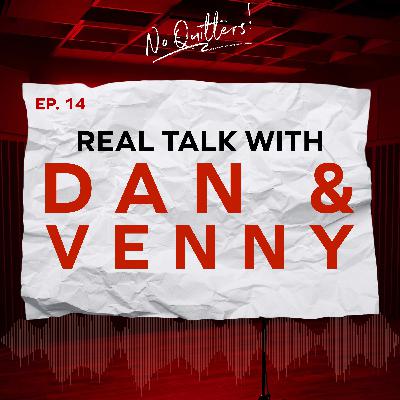 Real Talk with Dan & Venny Real Talk with Dan & Venny