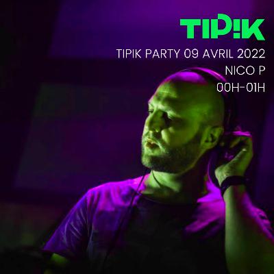 Nico P @ Tipik Party - 09-04-2022 Nico P @ Tipik Party - 09-04-2022