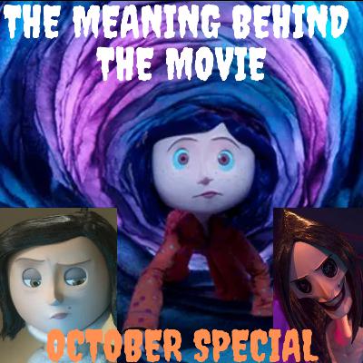 Coraline (meaning behind the story)
