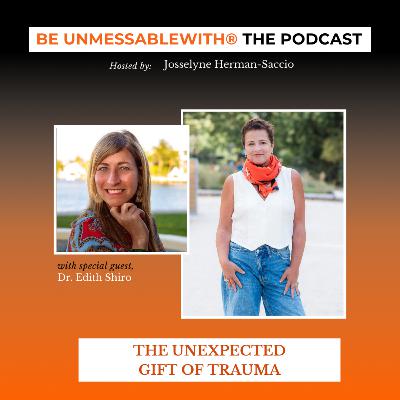 The Unexpected Gift Of Trauma The Unexpected Gift Of Trauma
