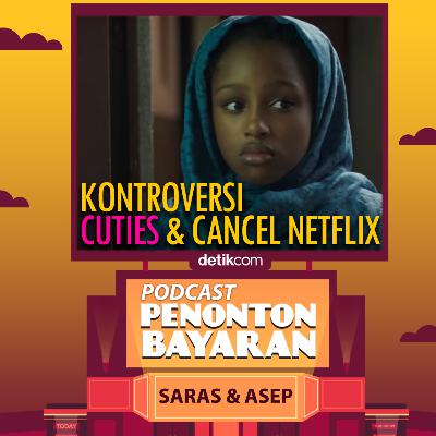 Cuties (Netflix) yang Disturbing & Kontroversi Cuties (Netflix) yang Disturbing & Kontroversi