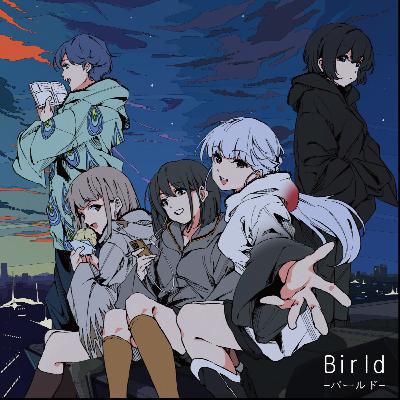 7.『Birld』第零羽「鶴」