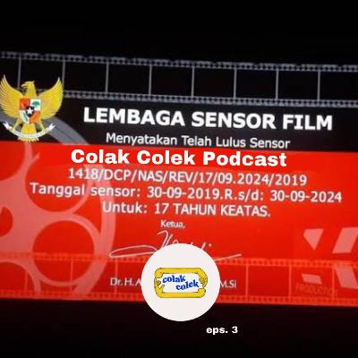 EPS 3 - Colak colek and chill