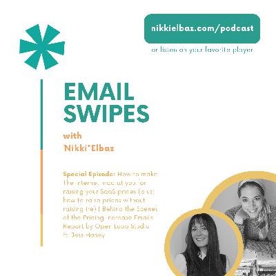 ✨️ Special Episode ✨️ How to make The Internet mad at you for raising your prices (plus: how to raise SaaS prices without raising ire) | Behind the Scenes of the Pricing Increase Emails Report by Open Loop Studio ft. Jess Haney