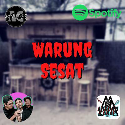 S02E25: MISTIQ Warung Sesat