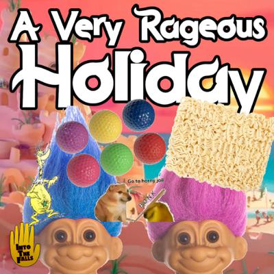 A Very Rageous Holiday: "Trolls Band Together"
