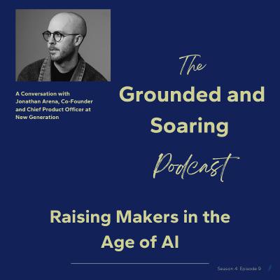 Raising Makers in the Age of AI Raising Makers in the Age of AI