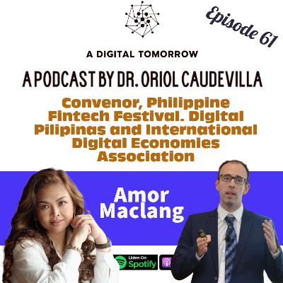 E61 - Digital Finance in the Philippines and ASEAN: Amor Maclang