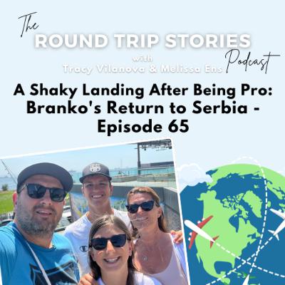 65 | A Shaky Landing After Being Pro: Branko's Return Stories to Serbia 65 | A Shaky Landing After Being Pro: Branko's Return Stories to Serbia