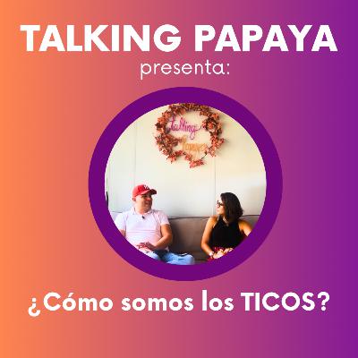 ¿Cómo somos los ticos?