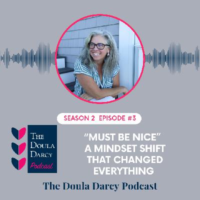 "Must Be Nice" - A Mindset Shift That Changed Everything