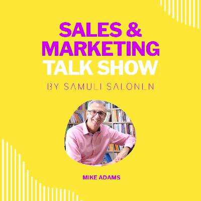 #87 Storytelling in sales with Mike Adams