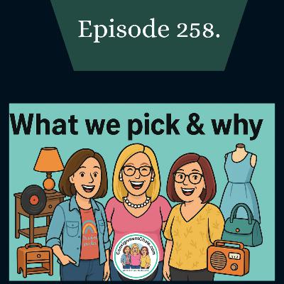 Episode 258. Thrift Haul Secrets | Our Haul + The Strategy Behind Each Pick (S5.E49)