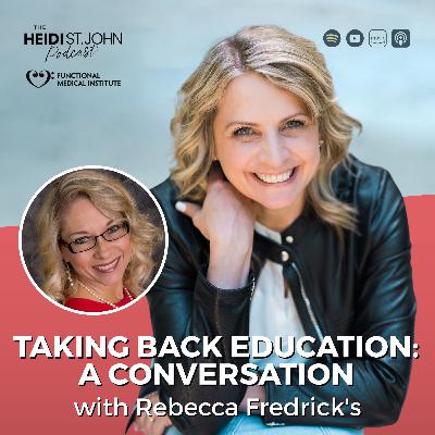 Taking Back Education: A Conversation with Rebecca Friedrichs