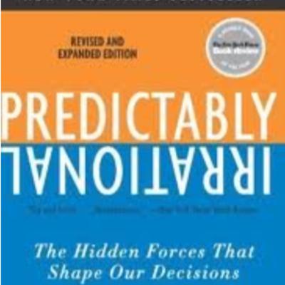 Dan Ariely's Predictably Irrational - Book Summary