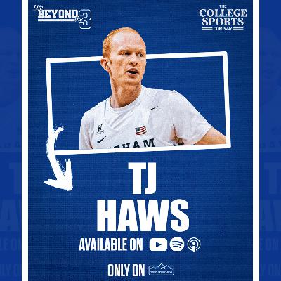 BYU Legend TJ Haws Talks All-Time BYU Lineup, School Records & “The Baby Game” | Life Beyond The 3