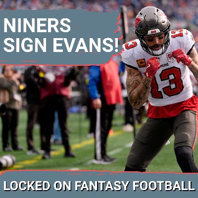 NFL Free Agency's BEST WR, TE & QB MOVES: Fantasy impact of Mike Evans to 49ers, Michael Pittman to Steelers & MORE!