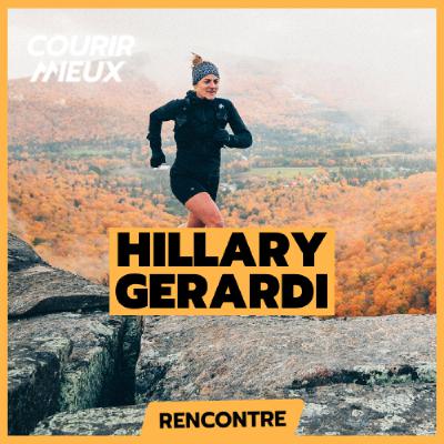 De l'alpinisme au trail à cause d'un accident - Le parcours d'Hillary Gerardi