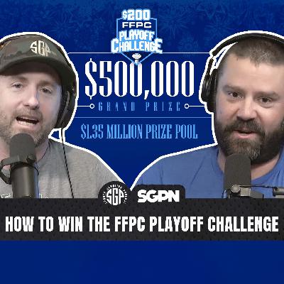 How To Win The FFPC Playoff Challenge (Ep. 2468)
