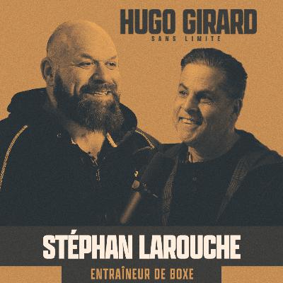 EP027 - Stéphan Larouche : L'art de coacher des champions