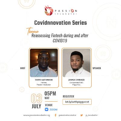 Covidnnovation webinar with Joshua Chibueze, Co-founder/CMO at PiggyVest