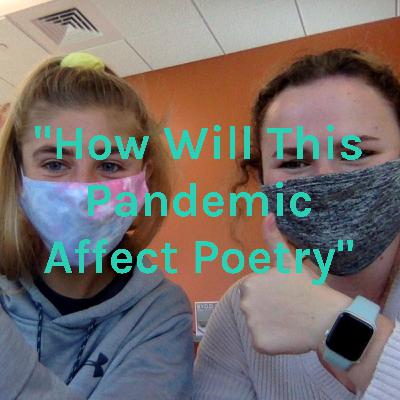 "How Will This Pandemic Affect Poetry" by Julia Alverez