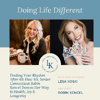 Finding Your Rhythm After 40: How Ms. Senior Connecticut Robin Kencel Dances Her Way to Health, Joy & Longevity