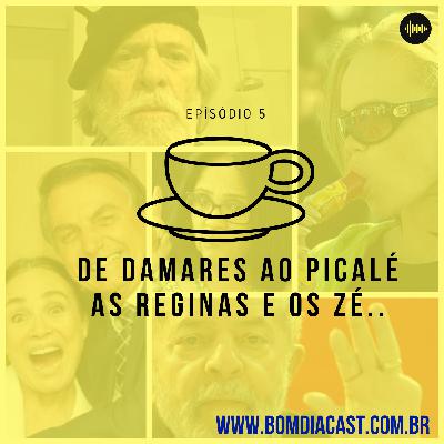 De Damares a Picalé, as Reginas e os Zé