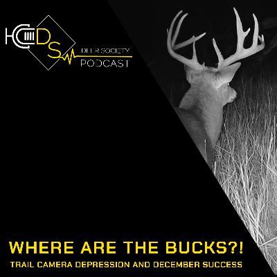 #90 - WHERE are the BUCKS?? | Shifting to LATE Season Tactics... #90 - WHERE are the BUCKS?? | Shifting to LATE Season Tactics...