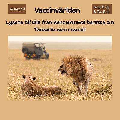 Tanzania som resmål! Tanzania som resmål!
