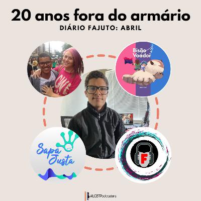 (T05E02) Diário Fajuto: 20 anos fora do armário