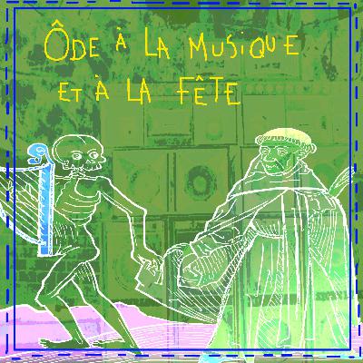 Ode à la musique et à la fête